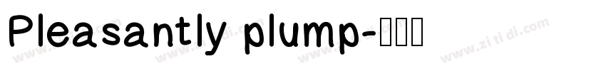 Pleasantly plump字体转换